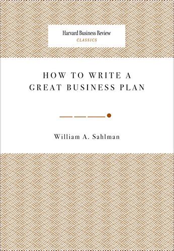 how to write a great business plan harvard business review classics PDF