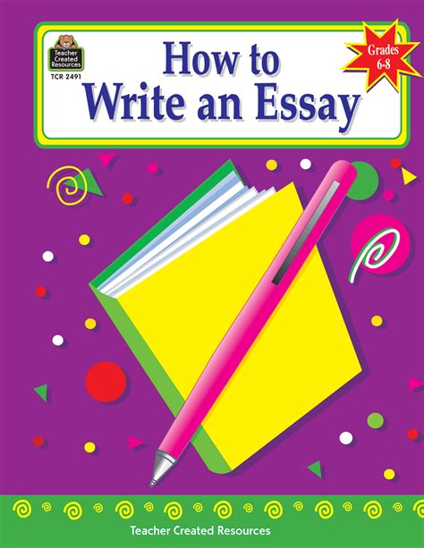 how to write an essay grades 6 8 Reader