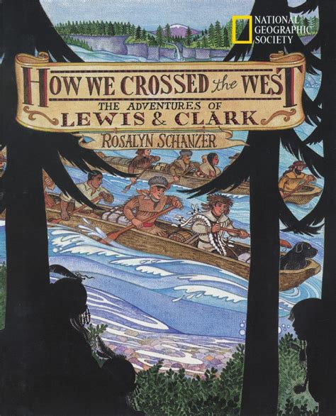 how we crossed the west the adventures of lewis and clark Kindle Editon