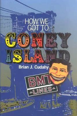 how we got to coney island how we got to coney island PDF