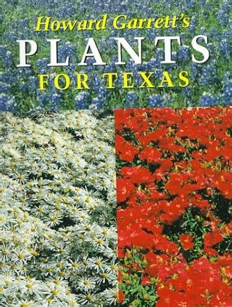 howard garretts plants for texas Reader