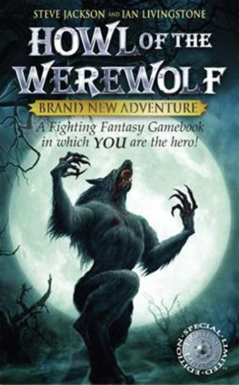 howl of the werewolf fighting fantasy Reader