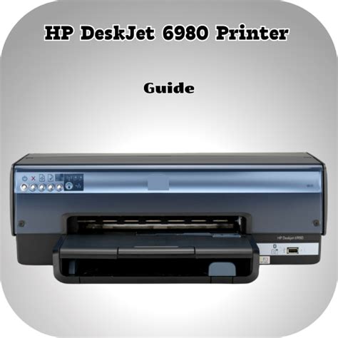 hp deskjet 6980 printer user manual Epub