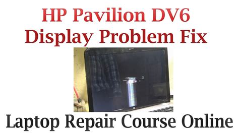 hp pavilion dv6 screen problem Epub