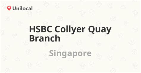 hsbc collyer quay branch telephone number