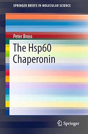 hsp60 chaperonin springerbriefs molecular science Kindle Editon