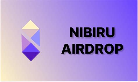 https://nibiru.fi/airdrops: A Comprehensive Overview