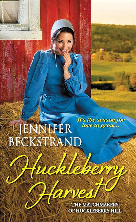 huckleberry harvest the matchmakers of huckleberry hill Reader