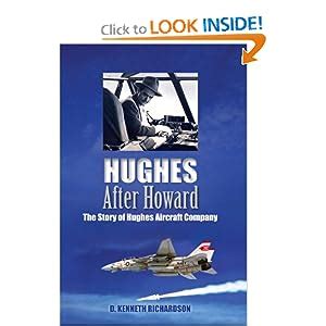 hughes after howard the story of hughes aircraft company Kindle Editon