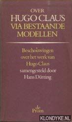hugo claus beschouwingen profielreeks autobiografie bibliografie Reader
