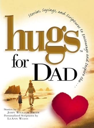 hugs for dad stories sayings and scriptures to encourage and hugs series Reader