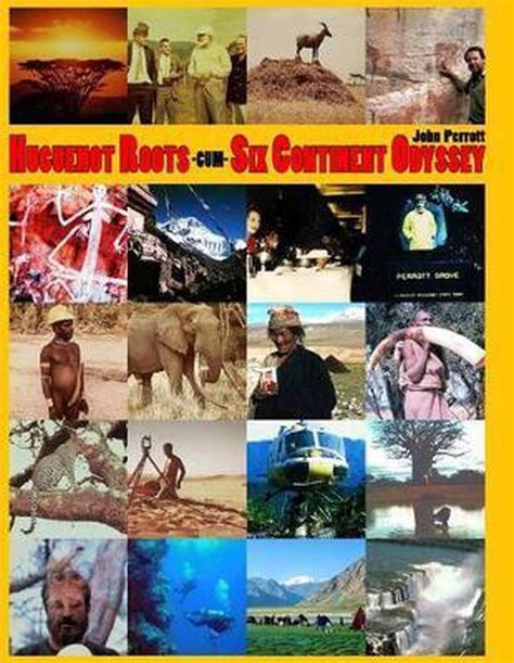 huguenot roots cum six continent odyssey countries Kindle Editon
