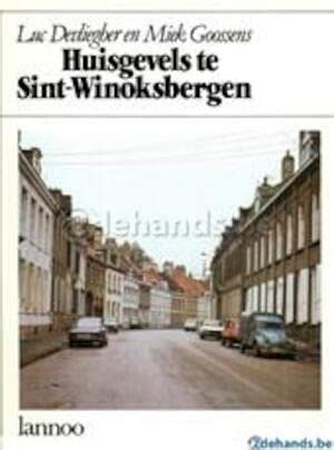 huisgevels te sintwinoksbergen Epub