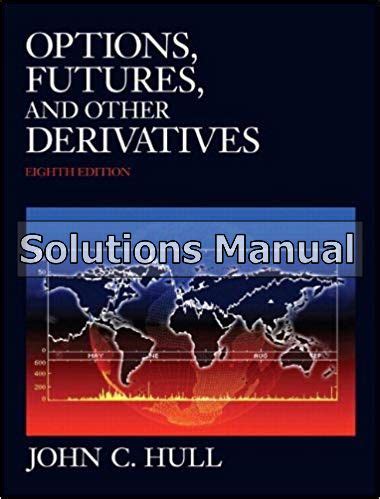 hull 8th edition solutions manual Epub