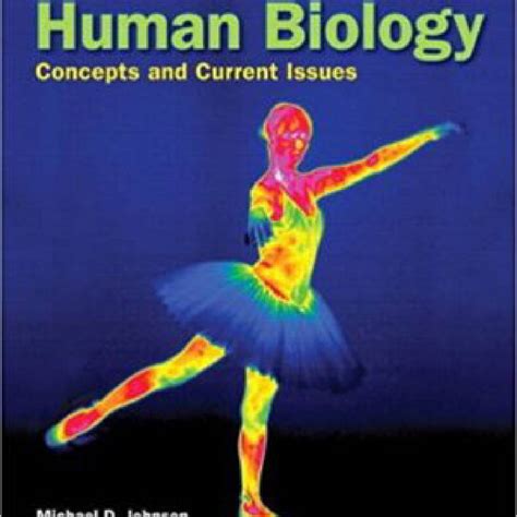 human biology concepts and current issues 7th Kindle Editon