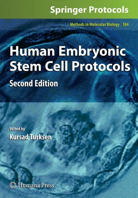 human embryonic stem cell protocols human embryonic stem cell protocols Kindle Editon