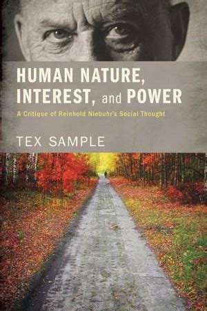 human nature interest and power a critique of reinhold niebuhrs social thought Kindle Editon