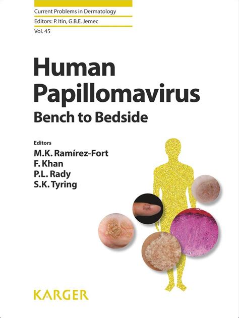 human papillomavirus bench to bedside current problems in dermatology vol 45 Reader