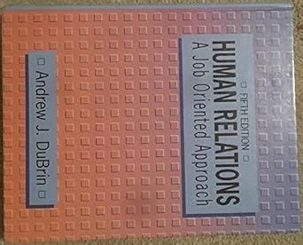 human relations a job oriented approach Reader