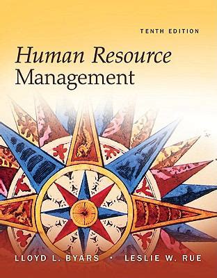 human resource management 10th edition lloyd byars Reader