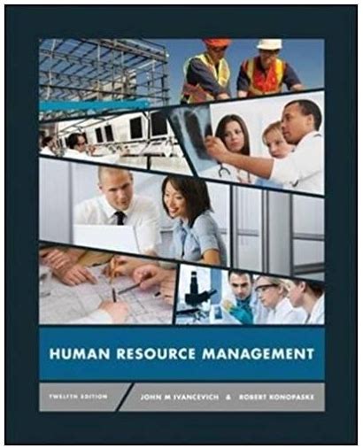 human resource management 12th edition ivancevich Reader