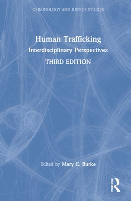 human trafficking interdisciplinary perspectives criminology and justice studies Epub