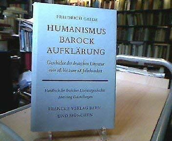 humanismus barock aufklrung geschichte der deutschen literatur vom 16 bis zum 18 jahrhundert erste abteilung darstellungen band 2 Doc