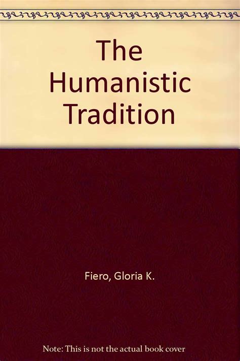 humanistic tradition fiero gloria Reader