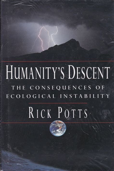 humanitys descent the consequences of ecological instability Kindle Editon