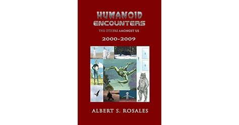 humanoid encounters 2000 2009 the others amongst us Kindle Editon