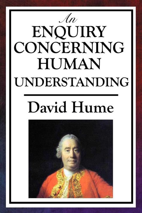 hume an enquiry concerning human understanding hume an enquiry concerning human understanding Kindle Editon