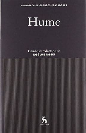 hume estudio introductorio de jose luis tasset grandes pensadores Epub