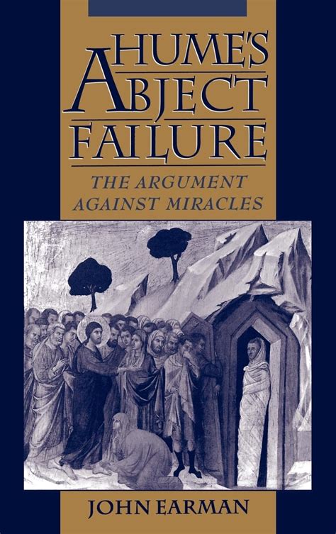 humes abject failure the argument against miracles Epub