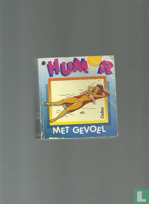 humor met gevoel gewaagd en sexy Reader