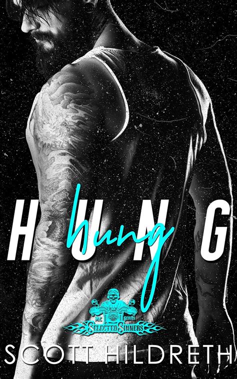 hung selected sinners mc romance Kindle Editon