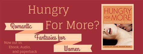 hungry for more romantic fantasies for women Doc