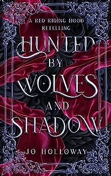 hunted by wolves and shadow