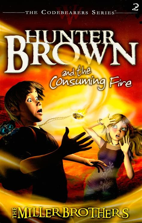 hunter brown and the consuming fire codebearers 2 Doc