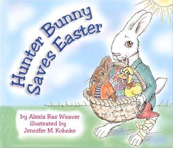 hunter bunny saves easter hunter bunny vol 1 Kindle Editon