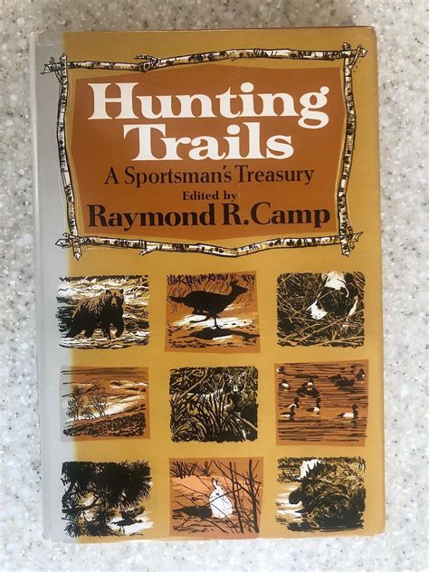 hunting trails a sportsmans treasury Reader