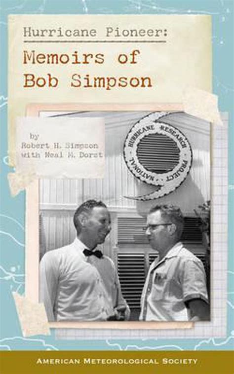 hurricane pioneer memoirs of bob simpson Doc