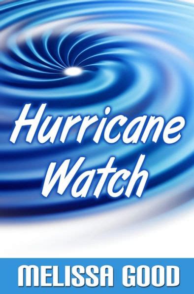 hurricane watch book 2 in the dar and kerry series authors cut Kindle Editon
