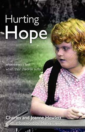 hurting hope what parents feel when their children suffer Reader