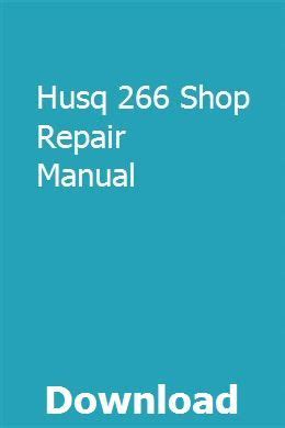 husq 266 shop repair manual PDF