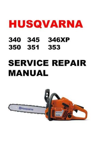 husqvarna 340 repair manual pdf PDF