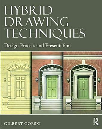 hybrid drawing techniques design process and presentation Kindle Editon
