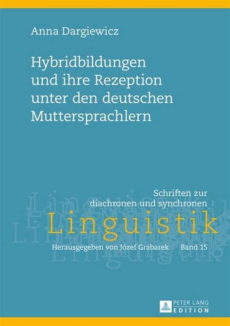 hybridbildungen muttersprachlern diachronen synchronen linguistik Reader