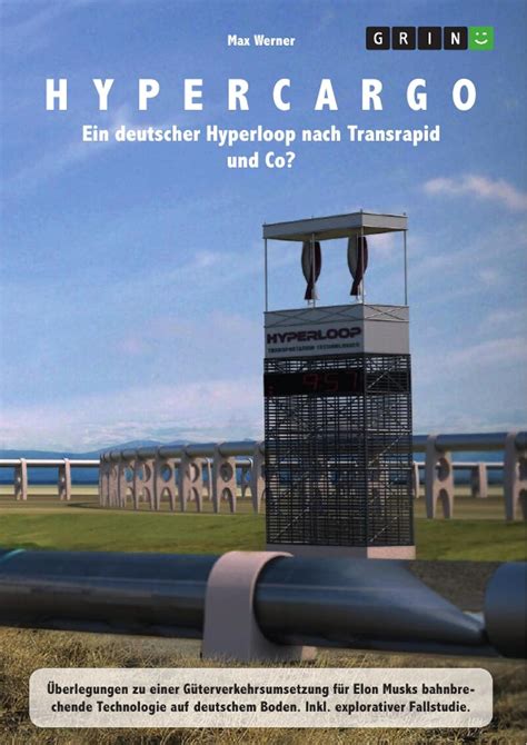 hypercargo deutscher hyperloop transrapid g terverkehrsumsetzung Doc