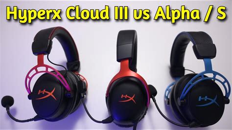 hyperx cloud 3 vs alpha