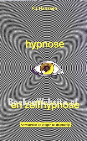 hypnose en zelfhypnose antwoorden op vragen uit de praktijk PDF